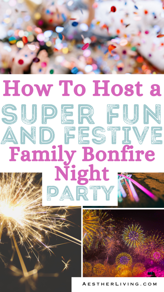 How To Host a Super Fun And Festive Family Bonfire Night Party