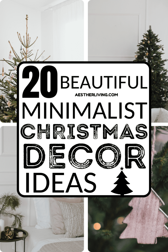 20 beautiful minimalist christmas decor ideas