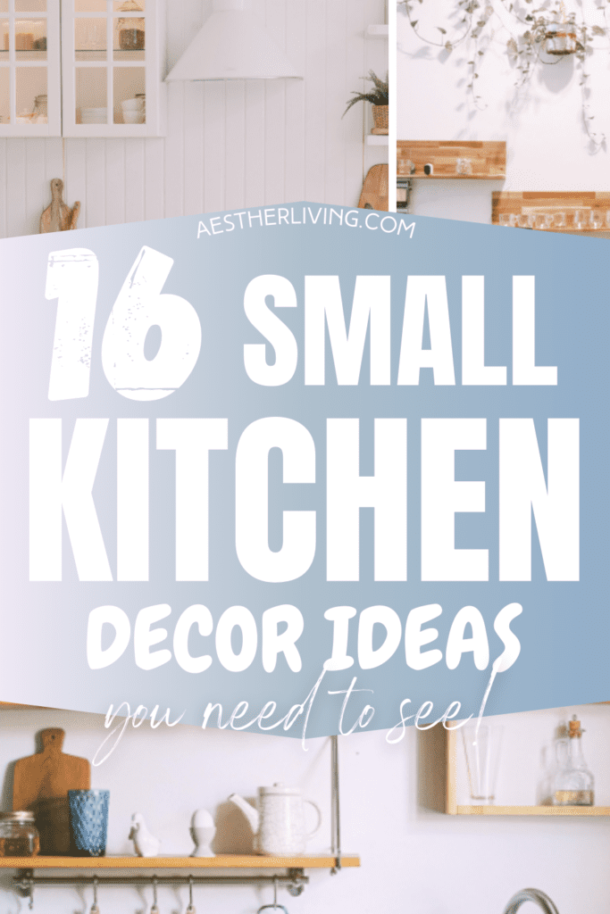 16 small kitchen decor ideas